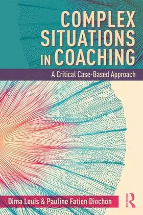 Louis / Fatien Diochon |  Complex Situations in Coaching | Buch |  Sack Fachmedien