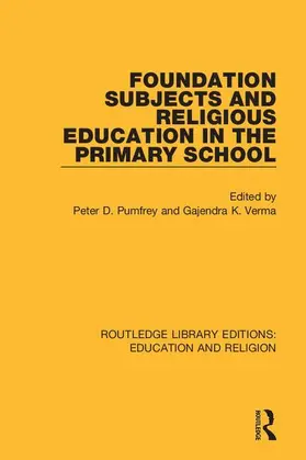 Pumfrey / Verma |  Foundation Subjects and Religious Education in the Primary School | Buch |  Sack Fachmedien