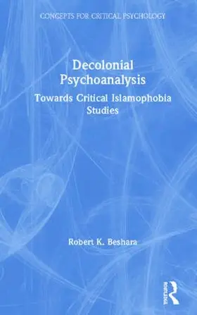 Beshara |  Decolonial Psychoanalysis | Buch |  Sack Fachmedien