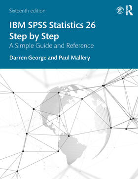 George / Mallery |  IBM SPSS Statistics 26 Step by Step | Buch |  Sack Fachmedien