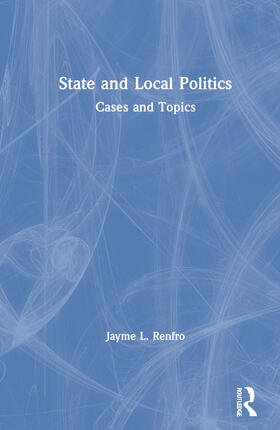 Renfro |  State and Local Politics | Buch |  Sack Fachmedien