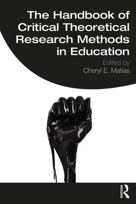 Matias |  The Handbook of Critical Theoretical Research Methods in Education | Buch |  Sack Fachmedien