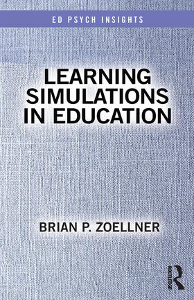 Zoellner |  Learning Simulations in Education | Buch |  Sack Fachmedien