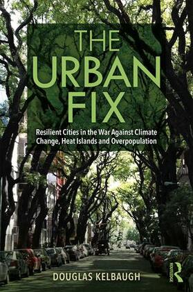 Kelbaugh |  The Urban Fix | Buch |  Sack Fachmedien