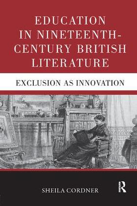 Cordner |  Education in Nineteenth-Century British Literature | Buch |  Sack Fachmedien