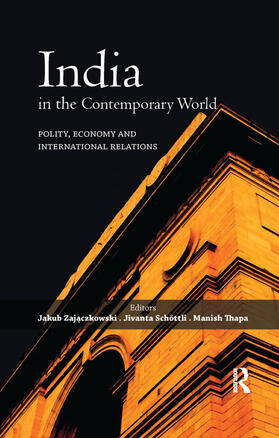 Zajaczkowski / Schottli / Thapa |  India in the Contemporary World | Buch |  Sack Fachmedien