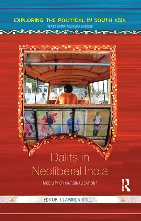 Still |  Dalits in Neoliberal India | Buch |  Sack Fachmedien