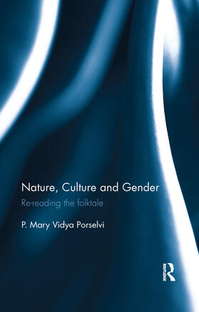 Porselvi |  Nature, Culture and Gender | Buch |  Sack Fachmedien