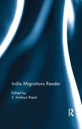 Rajan |  India Migrations Reader | Buch |  Sack Fachmedien