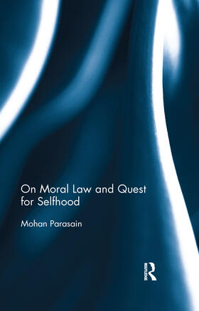 Parasain |  On Moral Law and Quest for Selfhood | Buch |  Sack Fachmedien