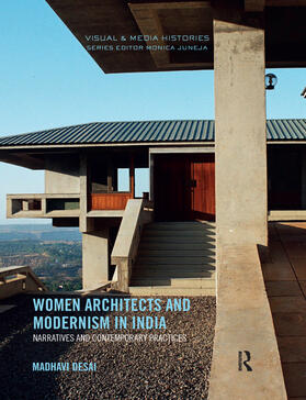 Desai |  Women Architects and Modernism in India | Buch |  Sack Fachmedien