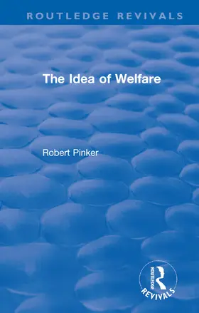 Pinker |  The Idea of Welfare | Buch |  Sack Fachmedien