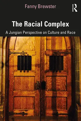 Brewster |  The Racial Complex | Buch |  Sack Fachmedien