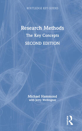 Hammond / Wellington |  Research Methods | Buch |  Sack Fachmedien