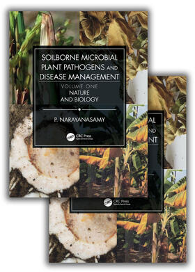 Narayanasamy |  Soilborne Microbial Plant Pathogens and Disease Management (Two Volume Set) | Buch |  Sack Fachmedien