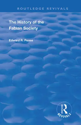 Pease |  The History of the Fabian Society | Buch |  Sack Fachmedien