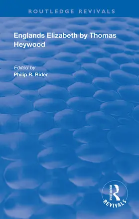 Heywood / Rider |  Englands Elizabeth | Buch |  Sack Fachmedien