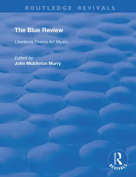 Middleton Murry |  The Blue Review | Buch |  Sack Fachmedien