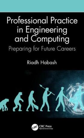 Habash |  Professional Practice in Engineering and Computing | Buch |  Sack Fachmedien