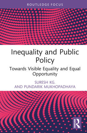 Rao / K.G. / Mukhopadhaya |  Inequality and Public Policy | Buch |  Sack Fachmedien