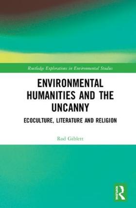 Giblett |  Environmental Humanities and the Uncanny | Buch |  Sack Fachmedien