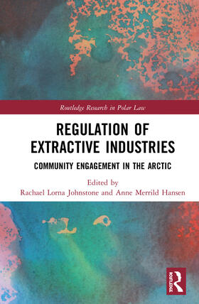 Johnstone / Hansen |  Regulation of Extractive Industries | Buch |  Sack Fachmedien