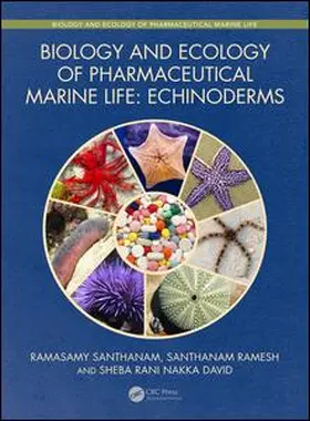 Santhanam / Ramesh / Nakka David | Biology and Ecology of Pharmaceutical Marine Life | Buch | 978-0-367-18214-4 | sack.de