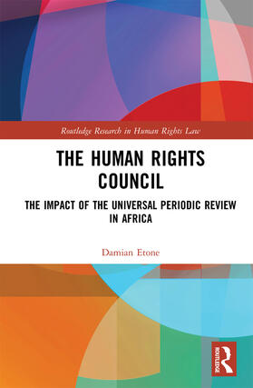 Etone |  The Human Rights Council | Buch |  Sack Fachmedien