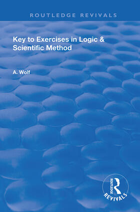 Wolf |  Key to Exercises in Logic and Scientific Method | Buch |  Sack Fachmedien