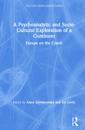 Zajenkowska / Levin |  A Psychoanalytic and Socio-Cultural Exploration of a Continent | Buch |  Sack Fachmedien