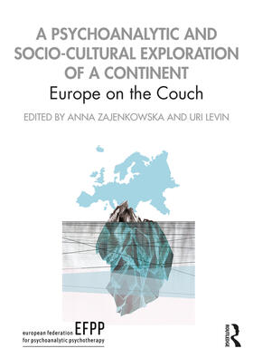 Zajenkowska / Levin |  A Psychoanalytic and Socio-Cultural Exploration of a Continent | Buch |  Sack Fachmedien