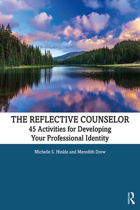 Hinkle / Drew |  The Reflective Counselor | Buch |  Sack Fachmedien