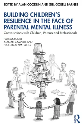 Cooklin / Gorell Barnes |  Building Children's Resilience in the Face of Parental Mental Illness | Buch |  Sack Fachmedien