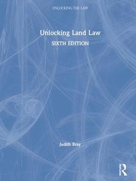 Bray |  Unlocking Land Law | Buch |  Sack Fachmedien