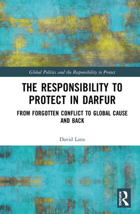 Lanz |  The Responsibility to Protect in Darfur | Buch |  Sack Fachmedien