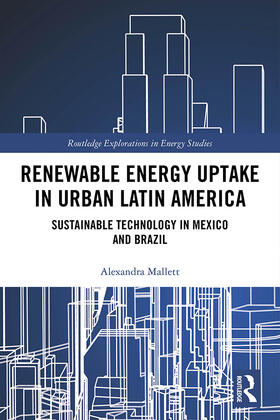 Mallett |  Renewable Energy Uptake in Urban Latin America | Buch |  Sack Fachmedien