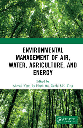 Vasel-Be-Hagh / Ting |  Environmental Management of Air, Water, Agriculture, and Energy | Buch |  Sack Fachmedien
