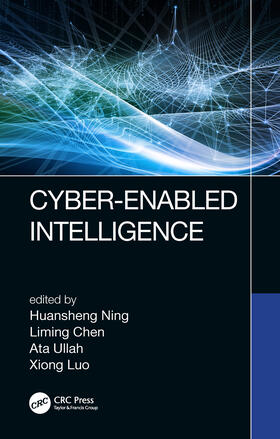 Ning / Chen / Ullah |  Cyber-Enabled Intelligence | Buch |  Sack Fachmedien