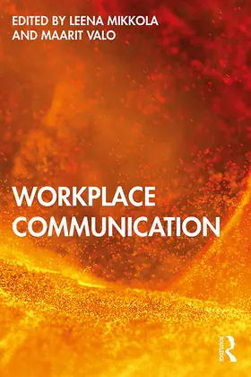 Mikkola / Valo |  Workplace Communication | Buch |  Sack Fachmedien