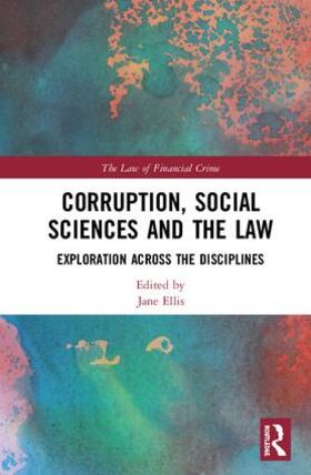 Ellis |  Corruption, Social Sciences and the Law | Buch |  Sack Fachmedien