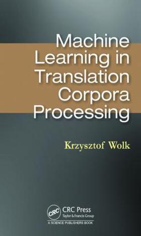Wolk |  Machine Learning in Translation Corpora Processing | Buch |  Sack Fachmedien