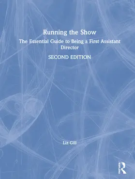 Gill |  Running the Show | Buch |  Sack Fachmedien