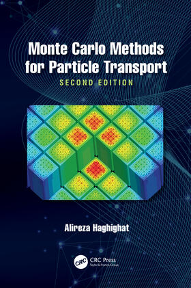 Haghighat |  Monte Carlo Methods for Particle Transport | Buch |  Sack Fachmedien