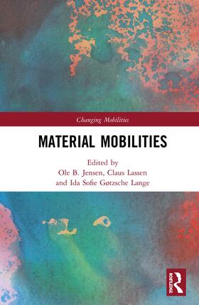 Jensen / Lassen / Gøtzsche Lange |  Material Mobilities | Buch |  Sack Fachmedien