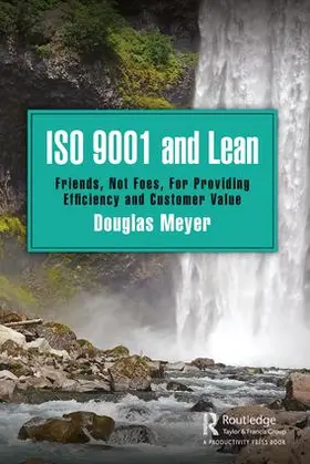 Meyer |  ISO 9001 and Lean | Buch |  Sack Fachmedien