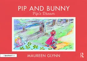 Glynn |  Pip and Bunny | Buch |  Sack Fachmedien