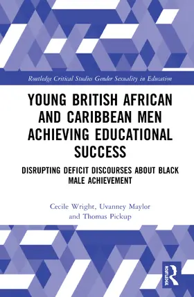 Wright / Maylor / Pickup |  Young British African and Caribbean Men Achieving Educational Success | Buch |  Sack Fachmedien