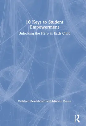 Beachboard / Dause |  10 Keys to Student Empowerment | Buch |  Sack Fachmedien