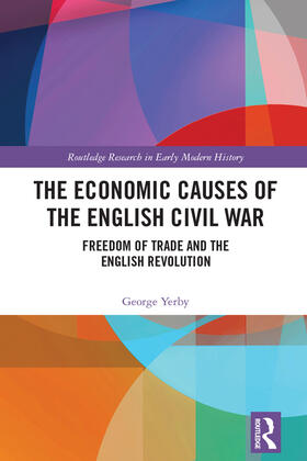 Yerby |  The Economic Causes of the English Civil War | Buch |  Sack Fachmedien