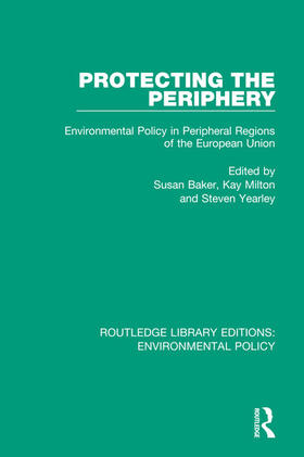 Baker / Milton / Yearly |  Protecting the Periphery | Buch |  Sack Fachmedien